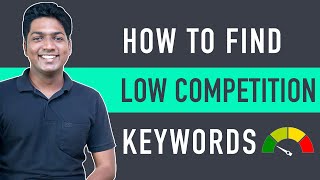 How to Find Low Competition Keywords with High Traffic [upl. by Yenetruoc515]