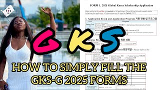 HOW TO FILL THE GKSG 2025 APPLICATION FORMS [upl. by Genia]