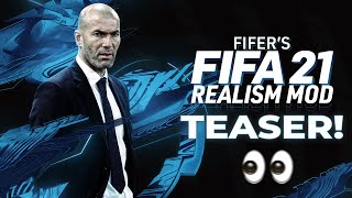 FIFERs FIFA 21 REALISM MOD 10 TEASER [upl. by Analeh811]