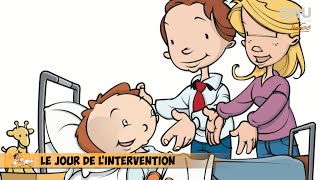 La chirurgie ambulatoire expliquée aux enfants [upl. by Isnam]