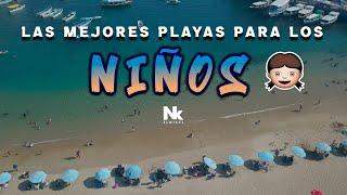 🔥TOP 5  Las MEJORES PLAYAS🌊 para ir con los NIÑOS  El Nikel📍 [upl. by Nodarse]