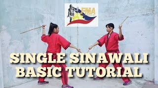 SINGLE SINAWALI  ARNIS BASIC TUTORIAL [upl. by Lahtnero962]