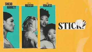 Sinead Harnett  Stickin feat Masego amp VanJess [upl. by Suckram56]