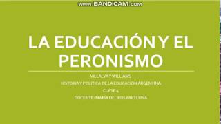 La educación y El Peronismo parte 1 [upl. by Krebs491]