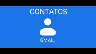 Como recuperar contatos pelo gmail  google 2020 [upl. by Johathan]