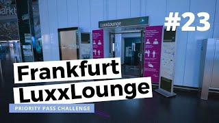 FRANKFURT LuxxLounge Review Priority Pass Challenge [upl. by Winnah645]