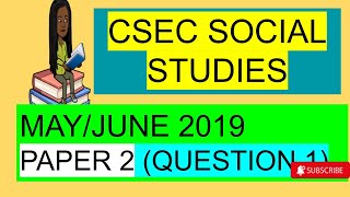 Social Studies mayJune 2019 P2 question 1 [upl. by Islean]