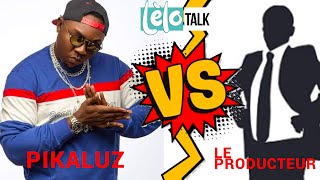 LELOTALK  PIKALUZ VS LE PRODUCTEUR [upl. by Ycniuqal]