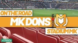 ON THE ROAD  MK DONS [upl. by Arin]