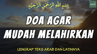 Doa Agar Mudah Melahirkan dengan Normal dan Cepat Kontraksi [upl. by Sayce]