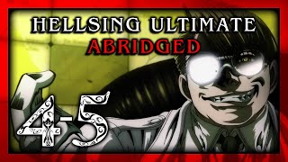 Hellsing Ultimate Abridged Episodes 45  Team Four Star TFS [upl. by Pauly]