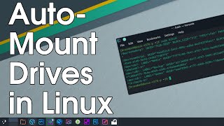 How to Auto Mount Drives in Linux on Boot [upl. by Leemaj152]