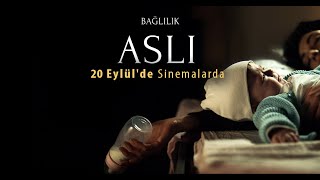 Bağlılık Aslı  Fragman [upl. by Blunt433]