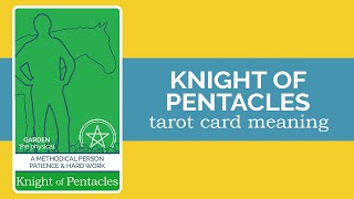 The Knight of Pentacles Tarot Card [upl. by Mainis808]