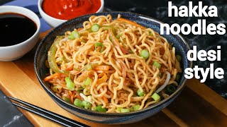 street desi style veg hakka noodles recipe  vegetable noodles recipe  veg hakka noodles recipe [upl. by Raimondo]