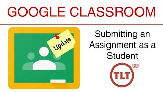 UPDATED Google Classroom  Submit an Assignment [upl. by Hamel]