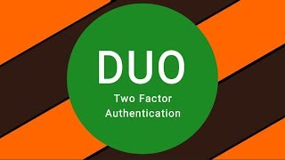 Duo Two Factor Authentication Setup [upl. by Burris881]