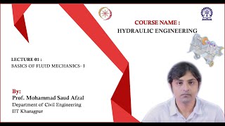 Lecture 01 Basics of fluid mechanics I [upl. by Reider674]