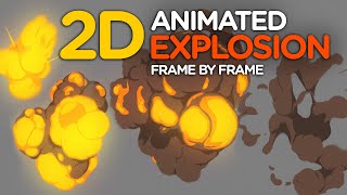 2D Animated Explosion  Frame by Frame [upl. by Croft999]