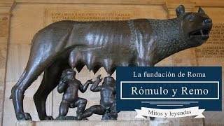 1 Historia de Roma Rómulo y Remo La fundación de Roma [upl. by Farrand]