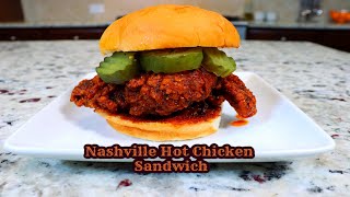 Nashville Hot Chicken Sandwich  Hot Chicken  Chicken Sandwich  Fried Chicken [upl. by Ahsaekal248]