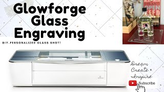 Glass Engraving using Glowforge [upl. by Rosene591]