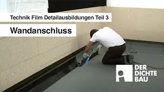 Wandanschluss Technik Film Detailausbildungen Teil 3 [upl. by Herriott]