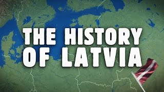 The History of Latvia [upl. by Anilac908]