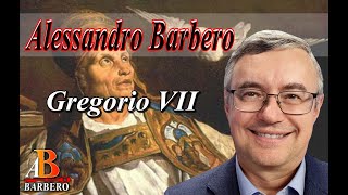 Alessandro Barbero  Gregorio VII [upl. by Aseek]