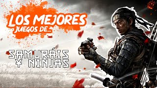 Los Mejores Juegos de Samuráis y Ninjas [upl. by Decato]