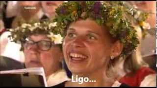 Latvian Song Festival  quotLīgoquot Sway ENGLISH translation  subtitles [upl. by Iznekcam]