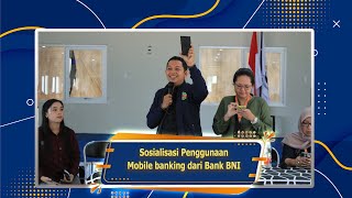 Sosialisasi Penggunaan Mobile banking dari Bank BNI [upl. by Ia]