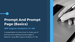 Prompt And Prompt Page Basics in Reports using IBM Cognos Analytics 111 R6 [upl. by Binni]