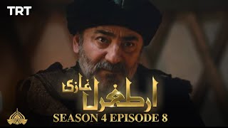 Ertugrul Ghazi Urdu  Episode 8  Season 4 [upl. by Kikelia899]