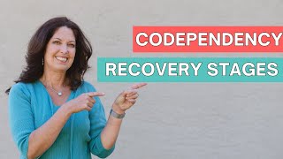 Codependency Recovery Stages What Healing Yourself Looks Like [upl. by Haslett]