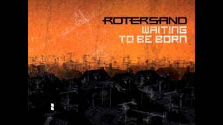 Rotersand  Waiting to be Born [upl. by Spitzer652]