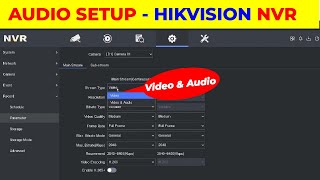 How to setup Audio in Hikvision NVR on GUI interface [upl. by Aveer]