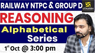 Railway NTPC amp Group D Reasoning  Alphabetical Series  Reasoning  By Akshay Sir [upl. by Dominik]