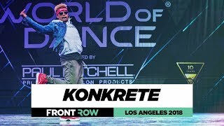 Konkrete  FrontRow  World of Dance Los Angeles 2018  WODLA18 [upl. by Llennor]