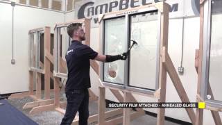 How Does Security Window Film Really Work  Campbell Security  Riot Glass [upl. by Nayrb295]