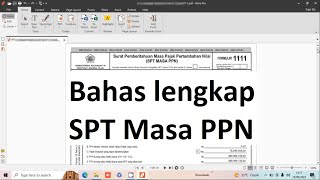 Bahas lengkap SPT Masa PPN [upl. by Jarrad]