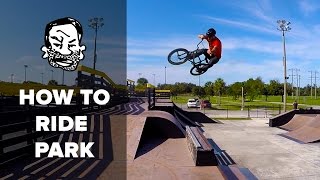 BMX Basics  7 Skatepark Skills [upl. by Eenttirb]