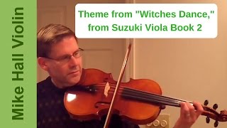 Theme from Witches Dance  8 from Suzuki Viola Book 2 [upl. by Kyl546]