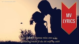 I Dont Want To Miss A Thing  Aerosmith  Lyrics Kara  Vietsub HD [upl. by Esialb700]