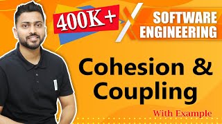 Cohesion and Coupling in Software Engineering [upl. by Jarin]