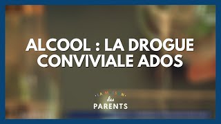 Alcool  la drogue conviviale ados  La Maison des parents LMDP [upl. by Quartus]