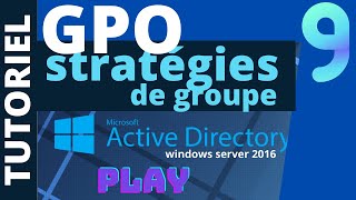 CONFIGURER UNE STRATEGIE DE GROUPE GPO [upl. by Kovar]