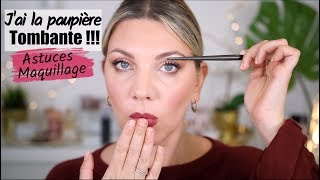 PAUPIÈRES TOMBANTES MAQUILLAGE CONSEILS ET ASTUCES   MAKEUP 101 [upl. by Wimsatt]