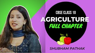 Agriculture  Class 10 Geography  Term 1  Boards 2022  Shubham Pathak [upl. by Hankins]