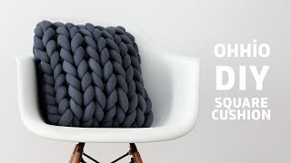 DIY HOW TO MAKE A CHUNKY KNIT CUSHION WITH OHHIO BRAID [upl. by Hanover]